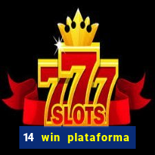 14 win plataforma de jogos